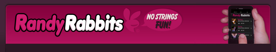 RandyRabbits - No1 Adult Dating Portal - Find Naughty Local Friends For No Strings Fun!